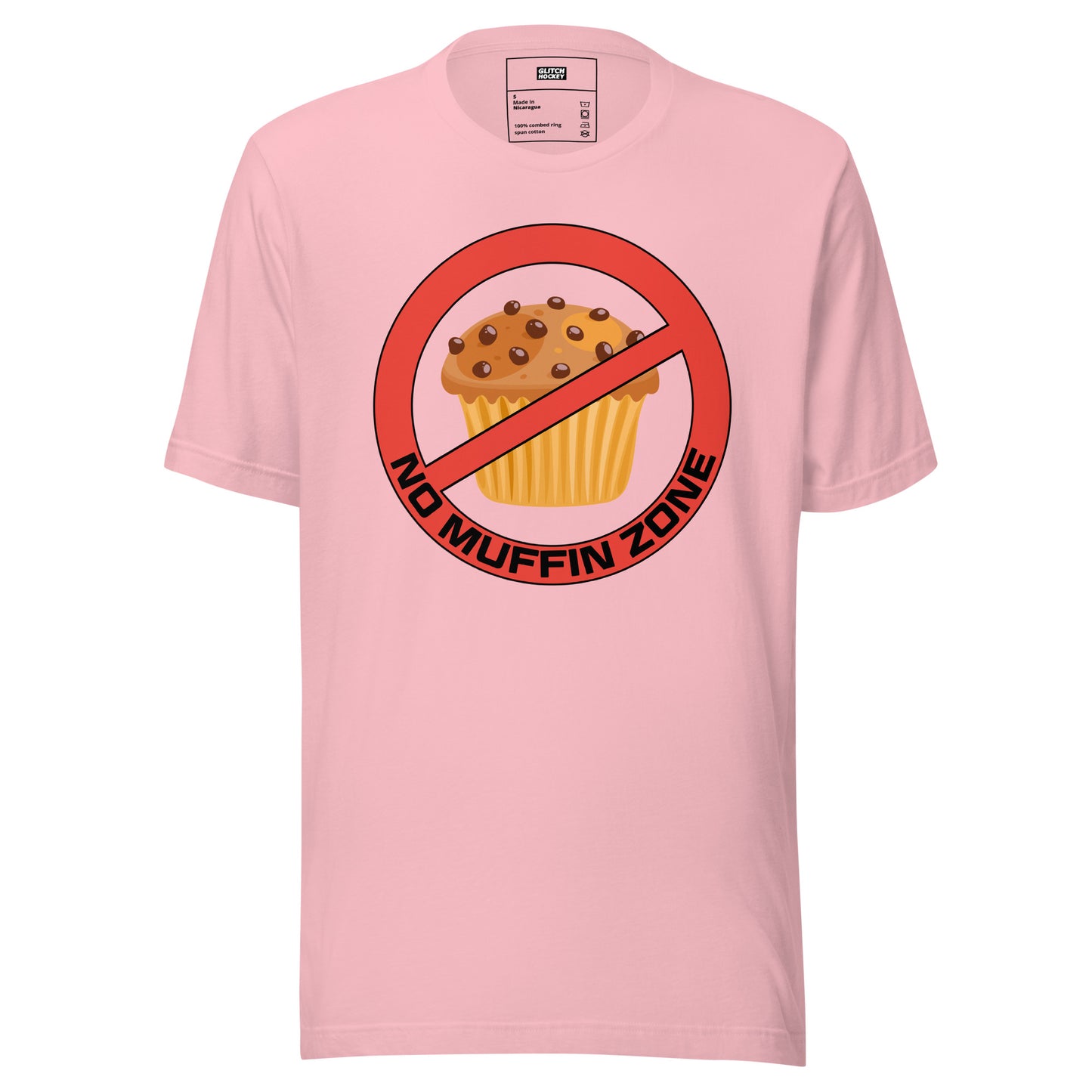 No Muffin Zone T-Shirt