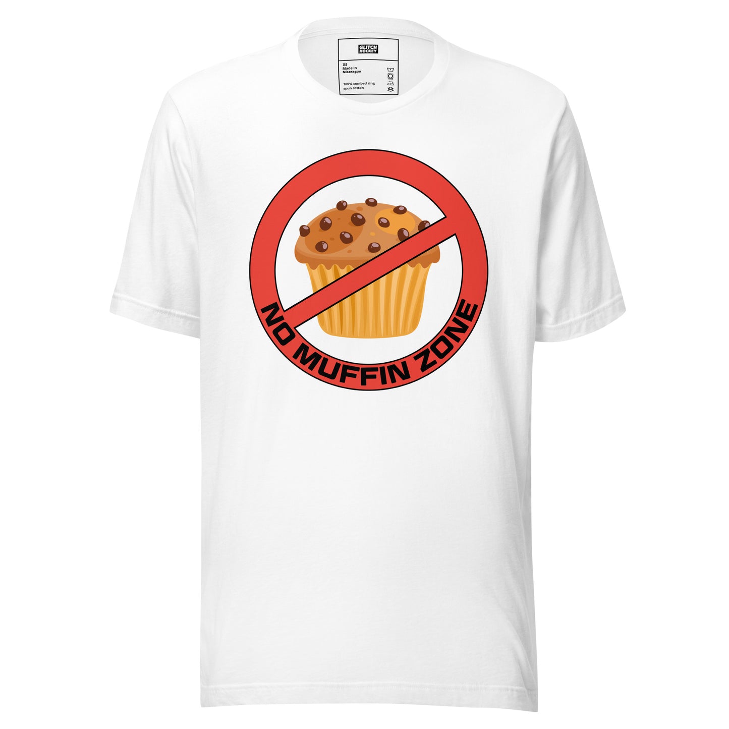 No Muffin Zone T-Shirt